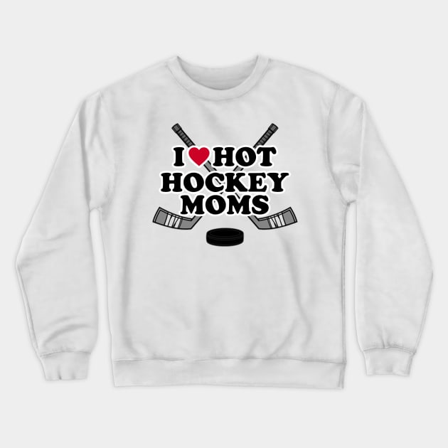 I love Hot Hockey Moms Crewneck Sweatshirt by PRINT-LAND